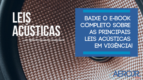 Tratamento e Isolamento Acústico - AEROJR. Consultoria e Capacitação